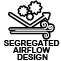 Segregated Airflow Design
